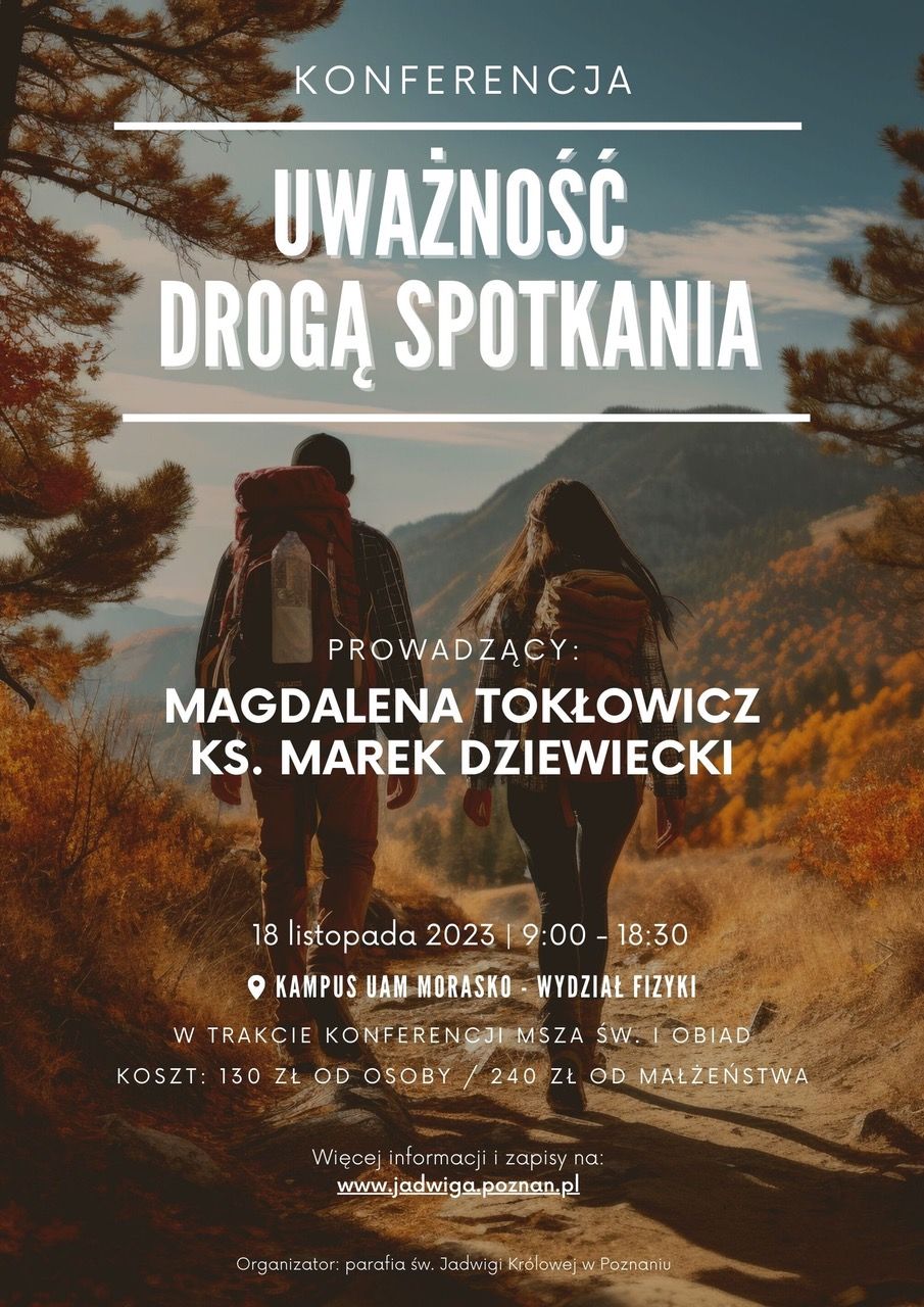 Konferencja „Uważność drogą spotkania”
